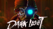 BUY Dark Light Steam CD KEY