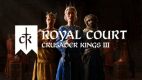 Crusader Kings III: Royal Court