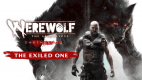 Werewolf: The Apocalypse - Earthblood The Exiled One DLC