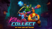 BUY Kill to Collect Steam CD KEY