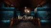 BUY Re:Turn - One Way Trip Steam CD KEY