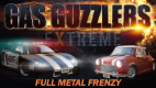 Gas Guzzlers: Full Metal Frenzy