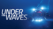 BUY Under The Waves Steam CD KEY