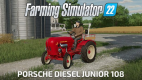 Farming Simulator 22 - Porsche Diesel Junior 108