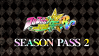 JoJo's Bizarre Adventure: All-Star Battle R Season Pass 2 JoJo's Bizarre Adventure: All-Star Battle R Season Pass 2