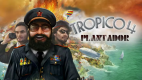 Tropico 4: Plantador DLC