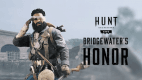 Hunt: Showdown 1896 - Bridgewater's Honor Hunt: Showdown 1896 - Bridgewater's Honor