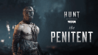 Hunt: Showdown 1896 – The Penitent Hunt: Showdown 1896 – The Penitent