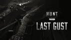 Hunt: Showdown 1896 - Last Gust Hunt: Showdown 1896 - Last Gust