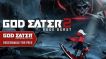 BUY GOD EATER 2 Rage Burst Steam CD KEY